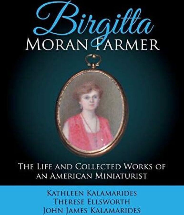 Birgitta Moran Farmer av Kathleen Kalamarides (Paperback)