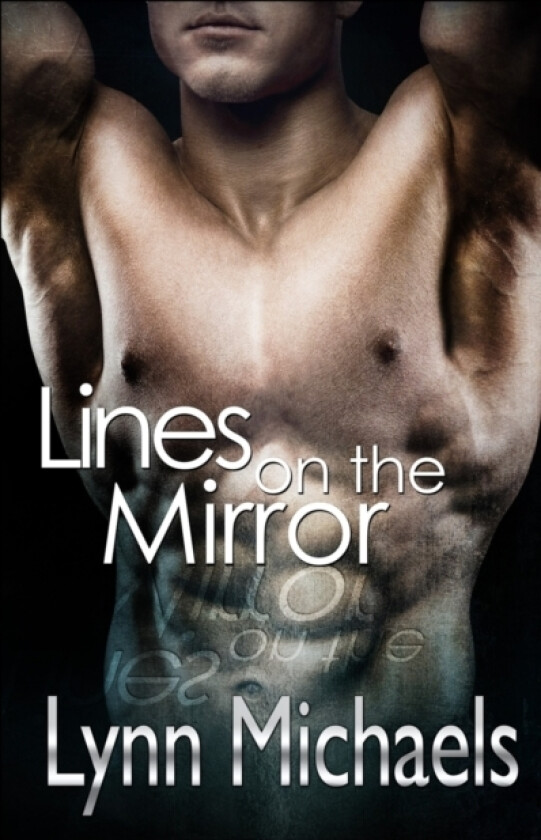 Lines on the Mirror av Lynn Michaels (Paperback)