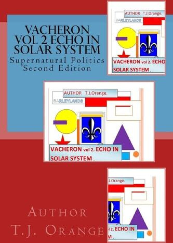 Vacheron Vol 2 ECHO IN SOLAR SYSTEM av Paul S Wiley, T J Orange (Paperback)
