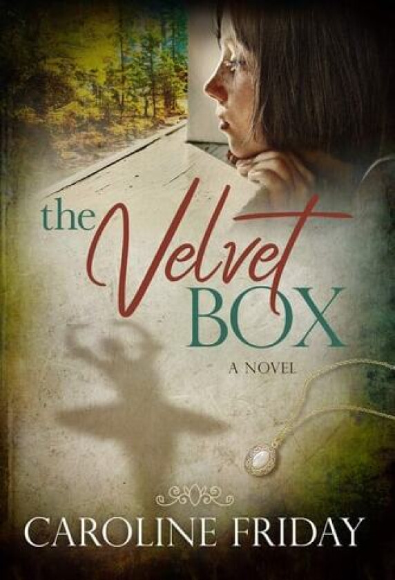 The Velvet Box av Caroline Friday (Paperback)