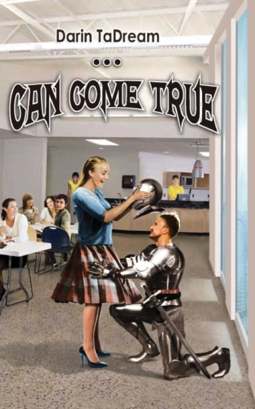 ...Can Come True. av Darin Tadream (Paperback)