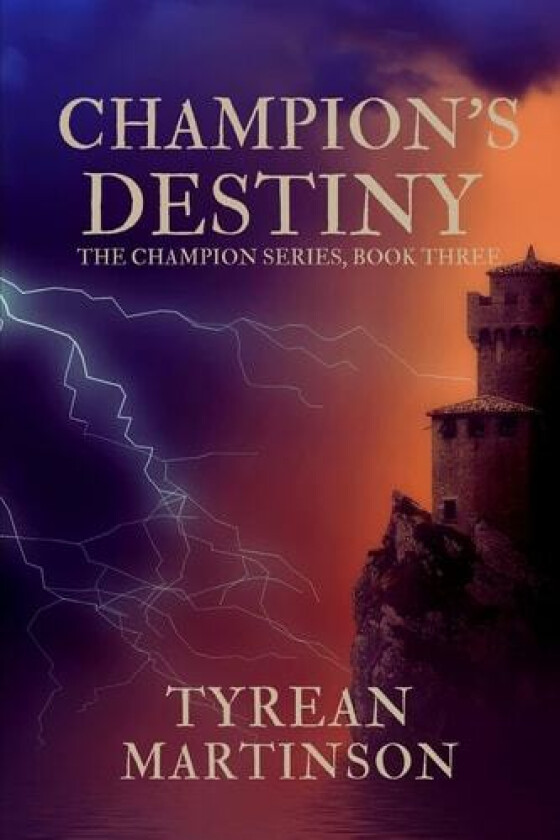 Champion's Destiny av Tyrean Martinson (Paperback)