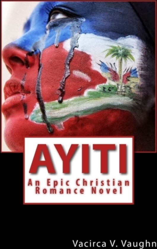Ayiti av Vacirca V Vaughn (Paperback)