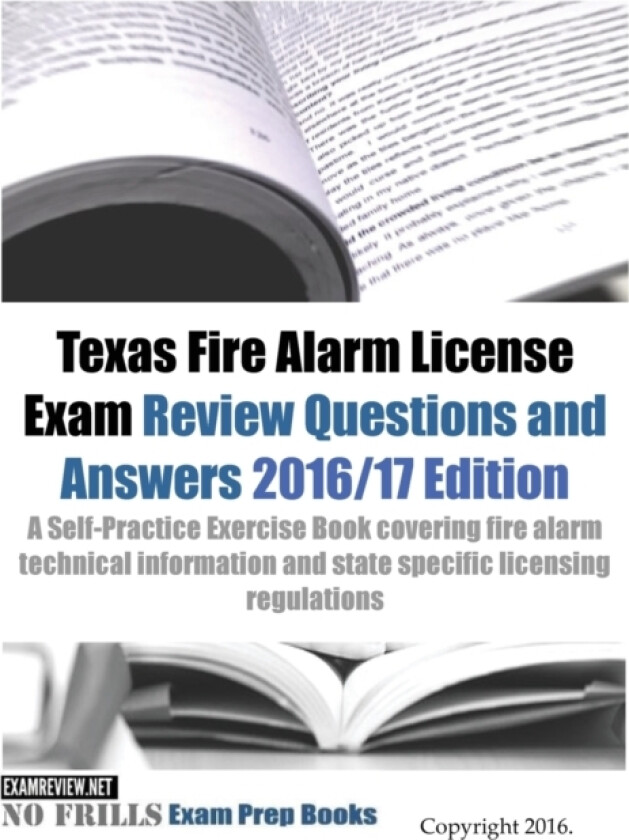 Texas Fire Alarm License Exam Review Questions & Answers 2016/17 Edition av Examreview (Paperback)