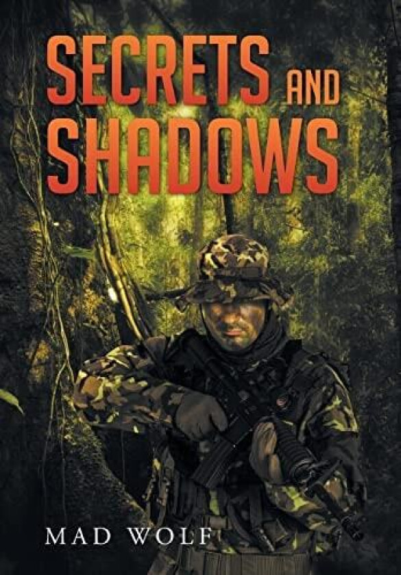 Secrets and Shadows av Mad Wolf (Hardcover)