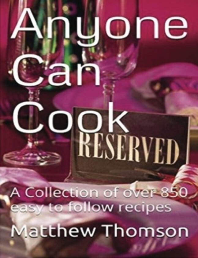 Anyone Can Cook av Matthew Thomson (Paperback)