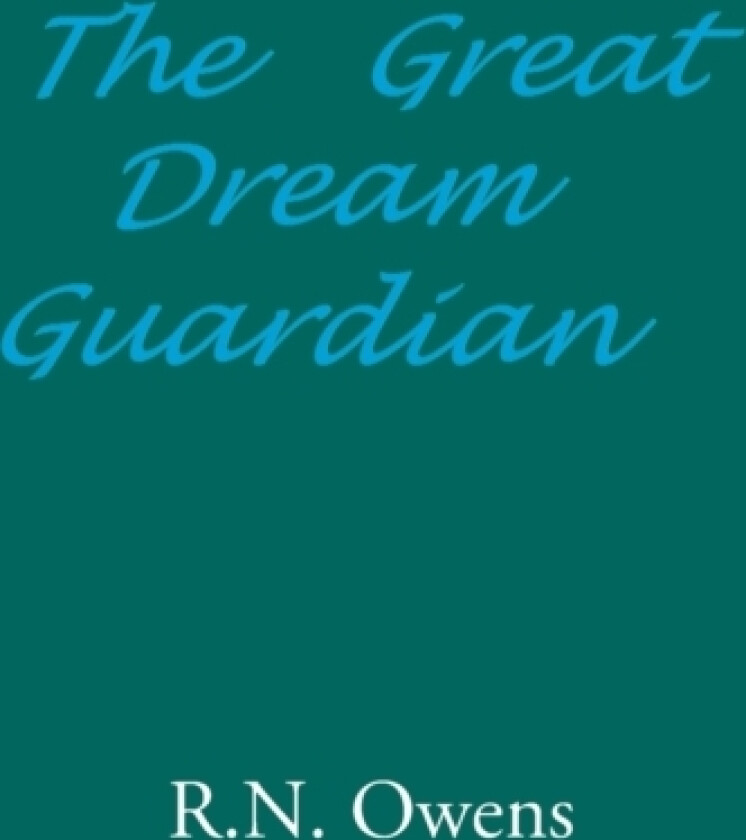The Great Dream Guardian av R N Owens (Paperback)