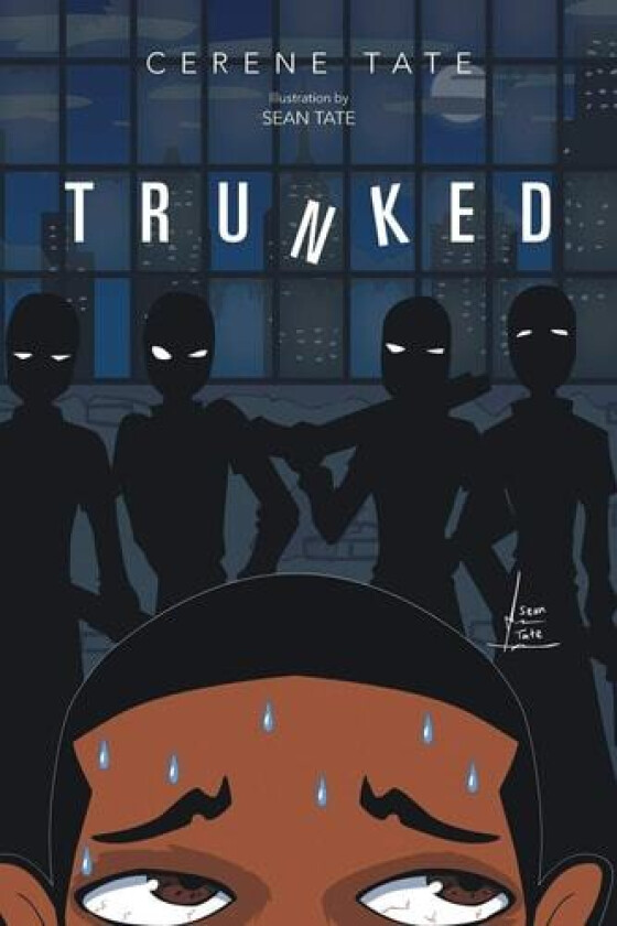 Trunked av Cerene Tate (Paperback)