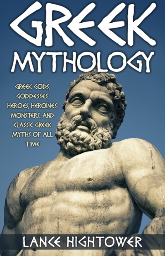 Greek Mythology av Lance Hightower (Paperback)