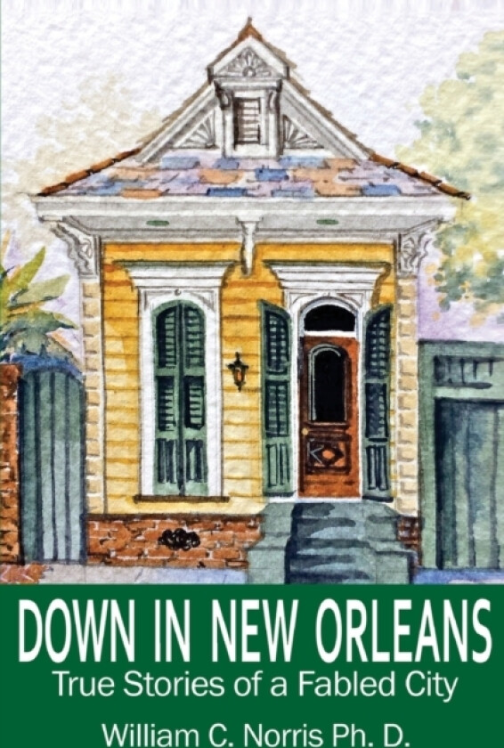 Down In New Orleans av William Norris (Paperback)