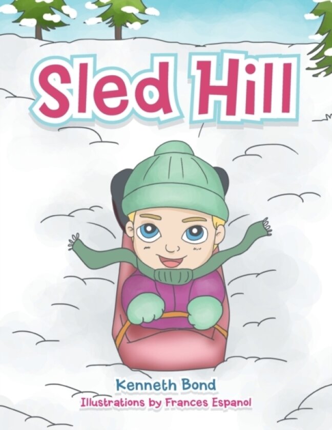 Sled Hill av Kenneth Bond (Paperback)