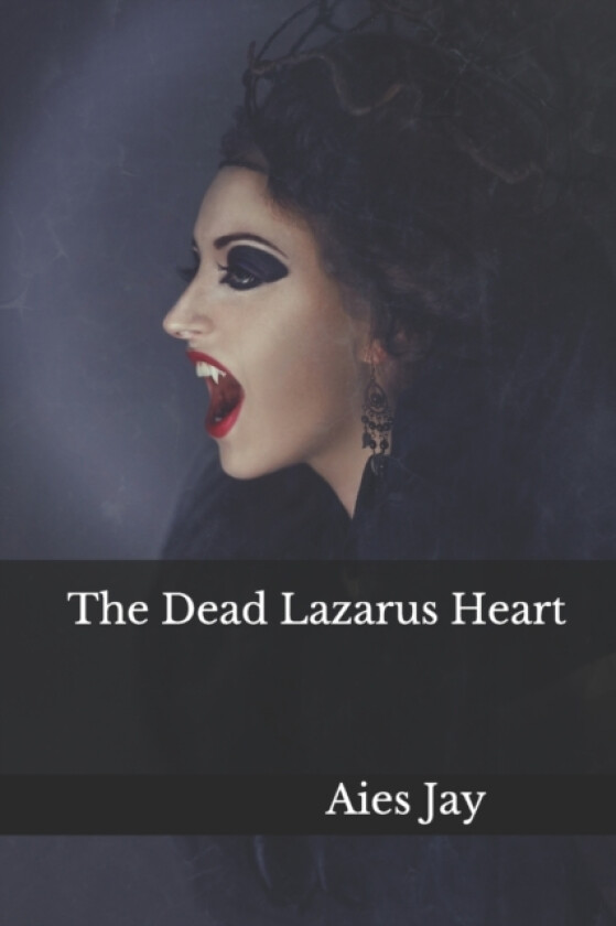 The Dead Lazarus Heart av Aies Jay (Paperback)