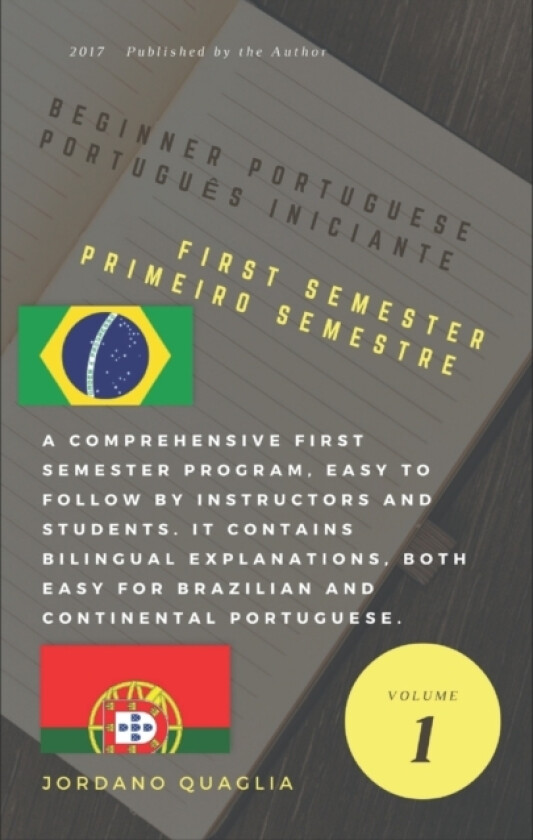 Beginner Portuguese First Semester av Jordano Quaglia (Paperback)