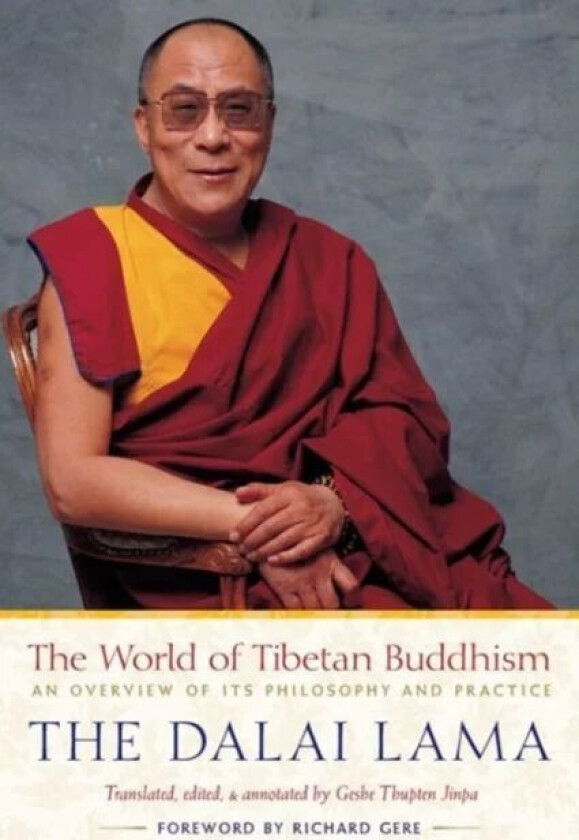 The World of Tibetan Buddhism av Dalai Lama XIV