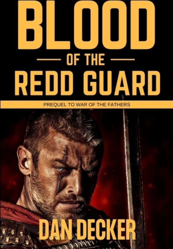 Blood of the Redd Guard av Dan Decker (Paperback)