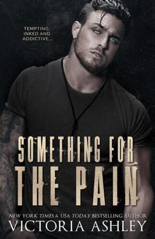 Something For The Pain av Victoria Ashley (Paperback)