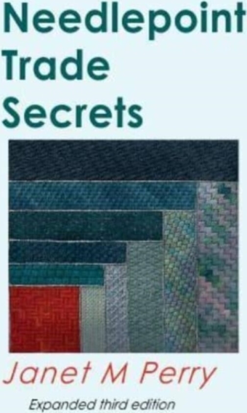 Needlepoint Trade Secrets av Janet M Perry (Paperback)