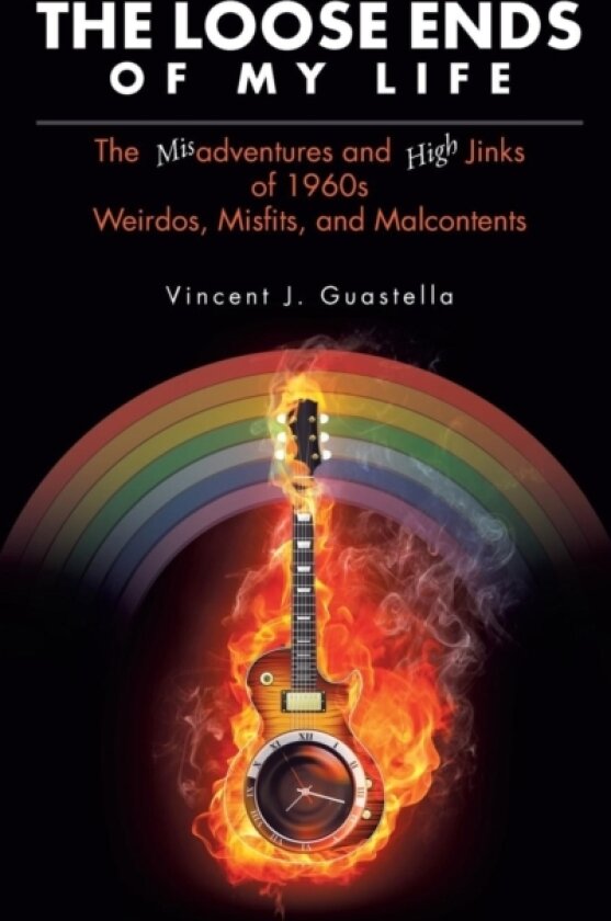 The Loose Ends of My Life av Vincent J Guastella (Paperback)
