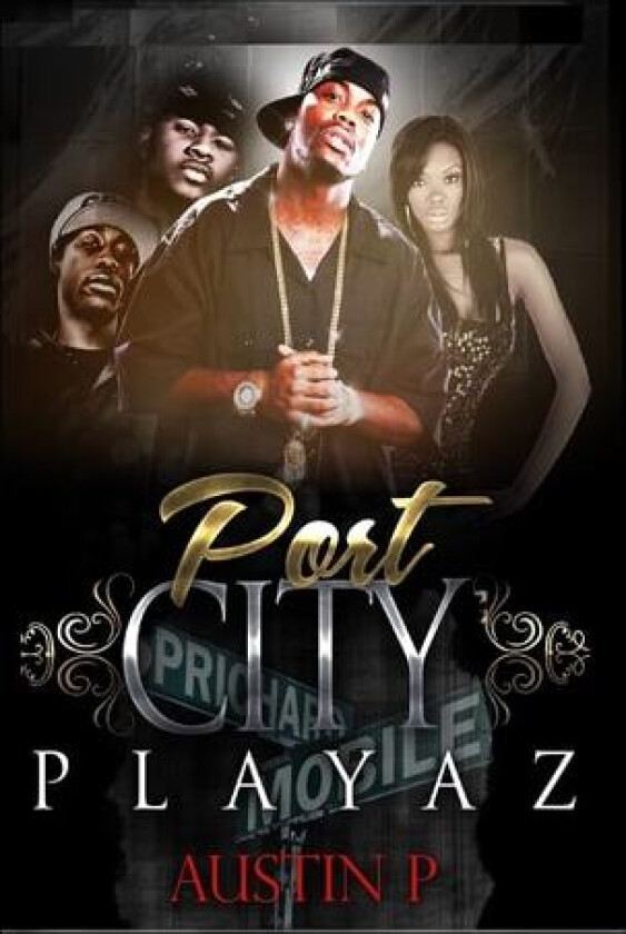 Port City Playaz av Austin P. (Paperback)
