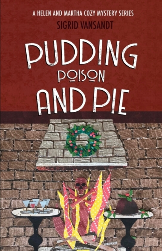 Pudding, Poison & Pie av Sigrid Vansandt (Paperback)