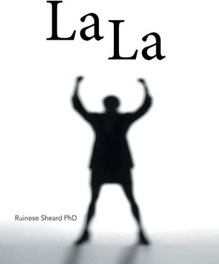 La La av Ruinese PhD Sheard (Hardcover)