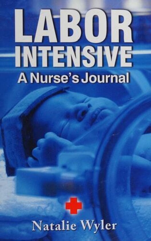 Labor Intensive av Natalie Wyler (Paperback)