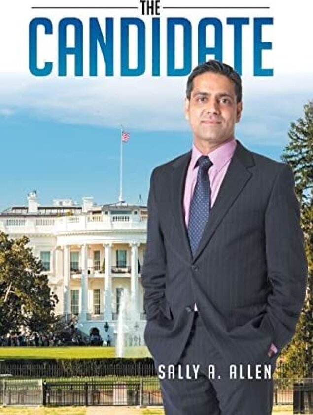 The Candidate av Sally a Allen (Hardcover)