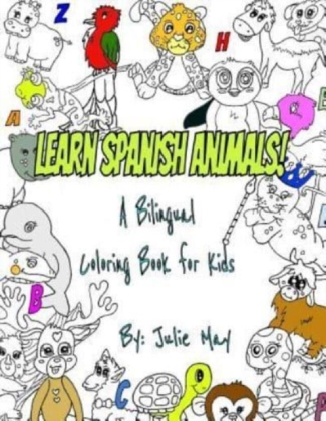 Learn Spanish Animals! av Julie May (Paperback)
