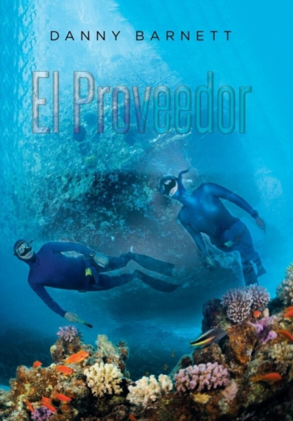 El Proveedor av Danny Barnett (Hardcover)