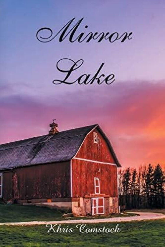 Mirror Lake av Khris Comstock (Paperback)
