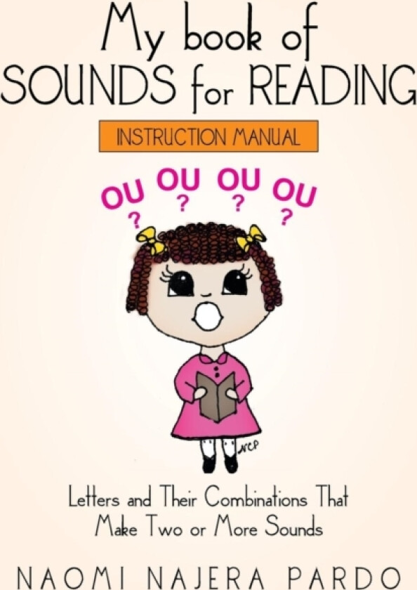 My book of SOUNDS for READING av Naomi Najera Pardo (Paperback)