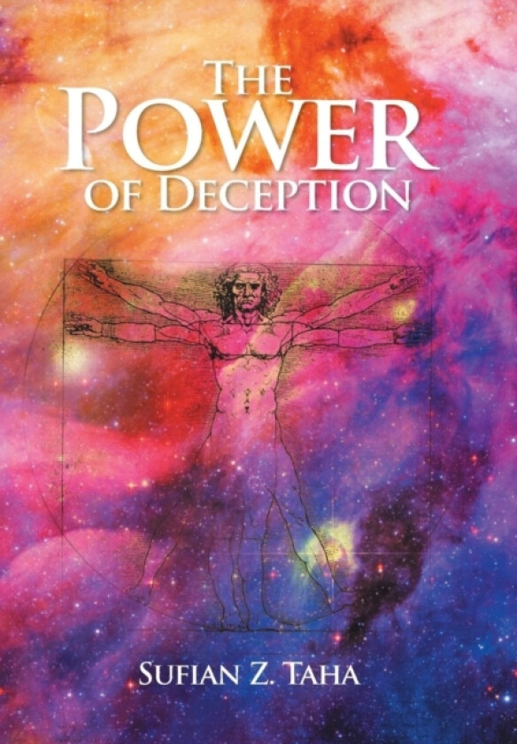 The Power of Deception av Sufian Z Taha (Hardcover)