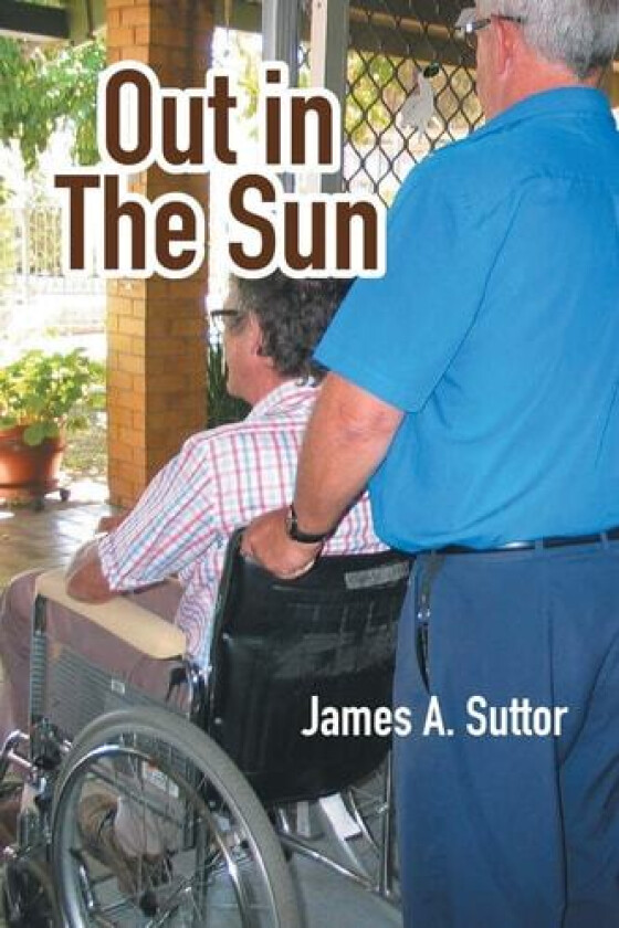 Out in the Sun av James Suttor (Paperback)
