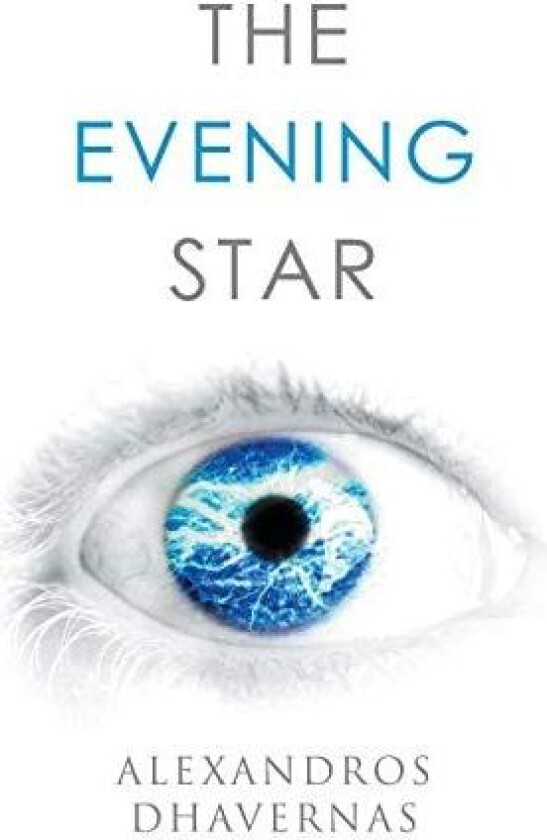 The Evening Star av Alexandros Dhavernas (Hardcover)