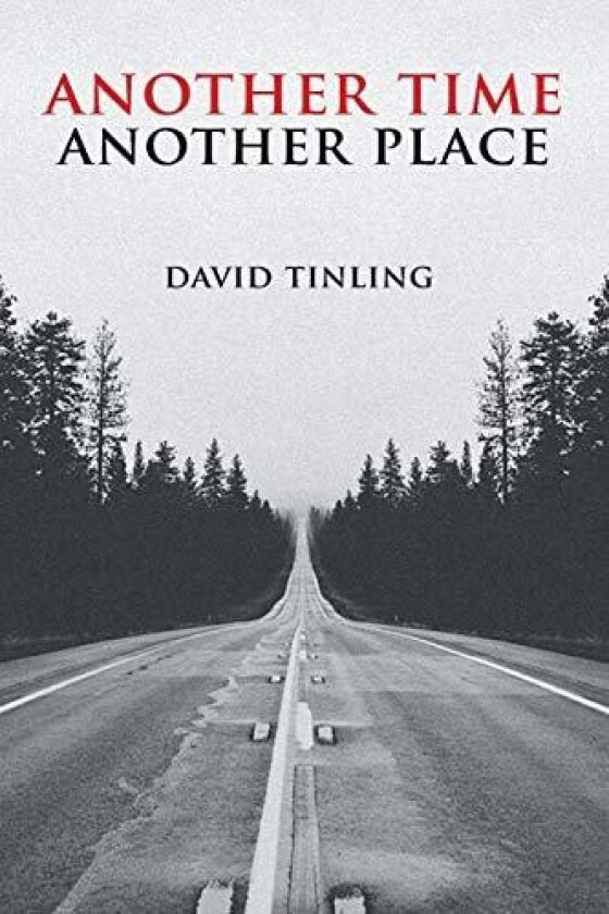 Another Time Another Place av David Tinling (Paperback)