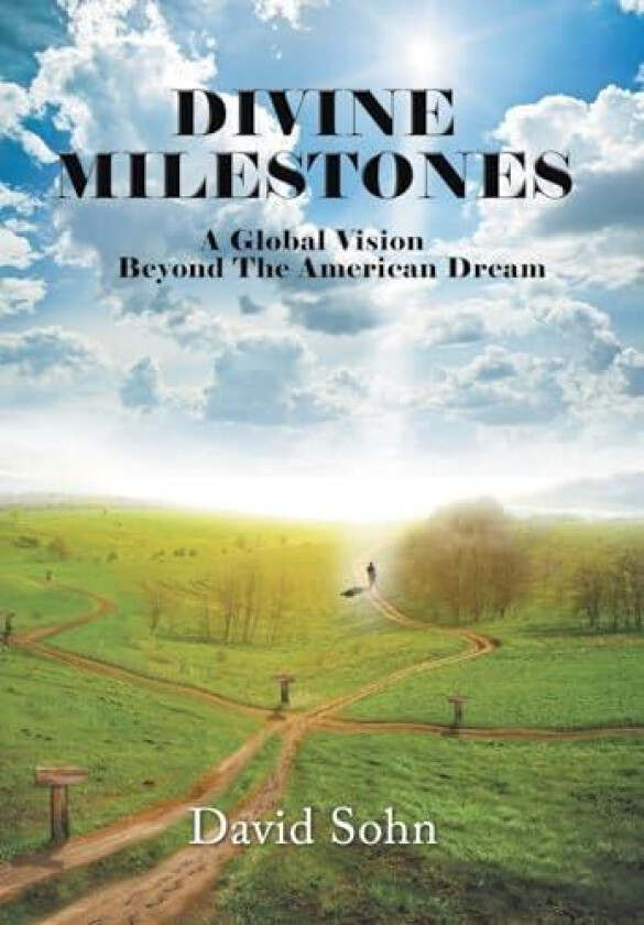 Divine Milestones av David Sohn (Hardcover)