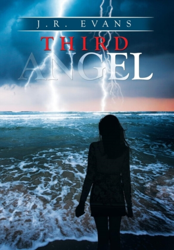 Third Angel av J R Evans (Hardcover)