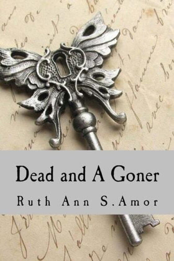 Dead and A Goner av Ruth Ann Amor S (Paperback)