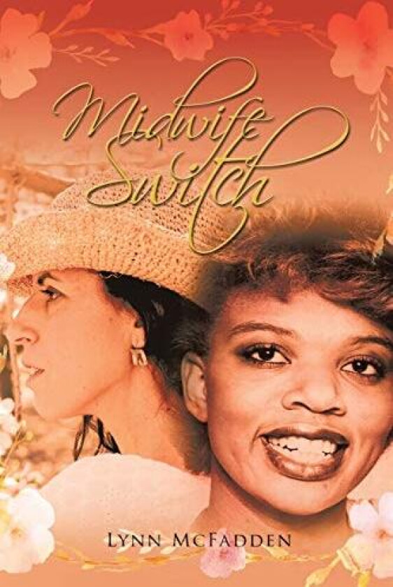 Midwife Switch av Lynn McFadden (Paperback)