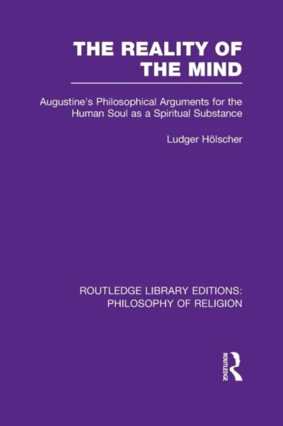 The Reality of the Mind av Ludger Hoelscher