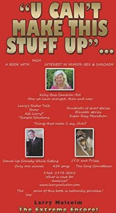 "U Can't Make This Stuff Up" av Larry Malcolm (Paperback)