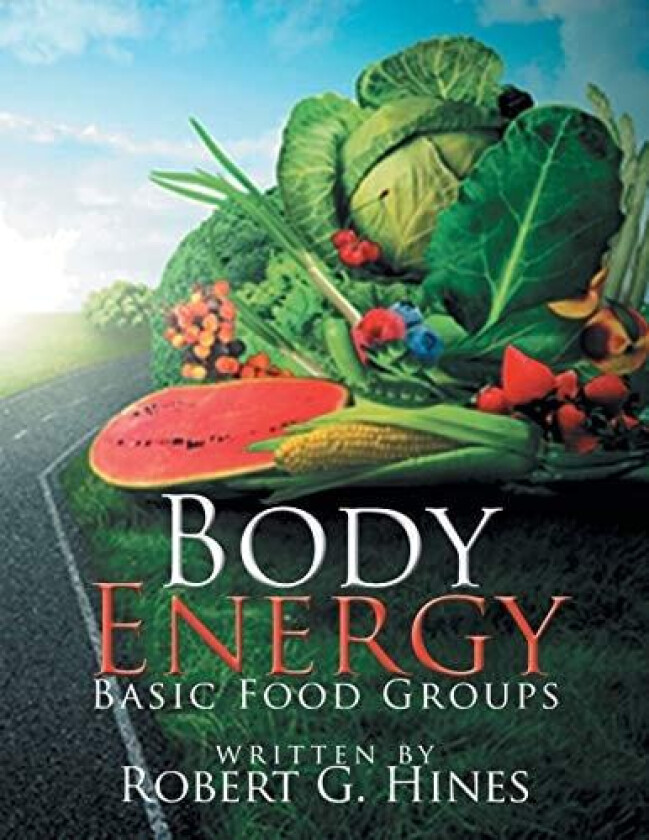 Body Energy av Robert G Hines (Paperback)