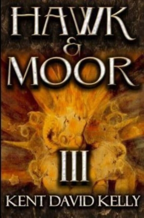Hawk & Moor av Kent David Kelly (Paperback)