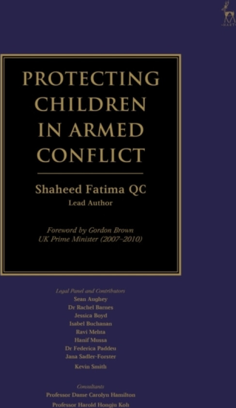 Protecting Children in Armed Conflict av Shaheed Fatima KC KC (Hardcover)