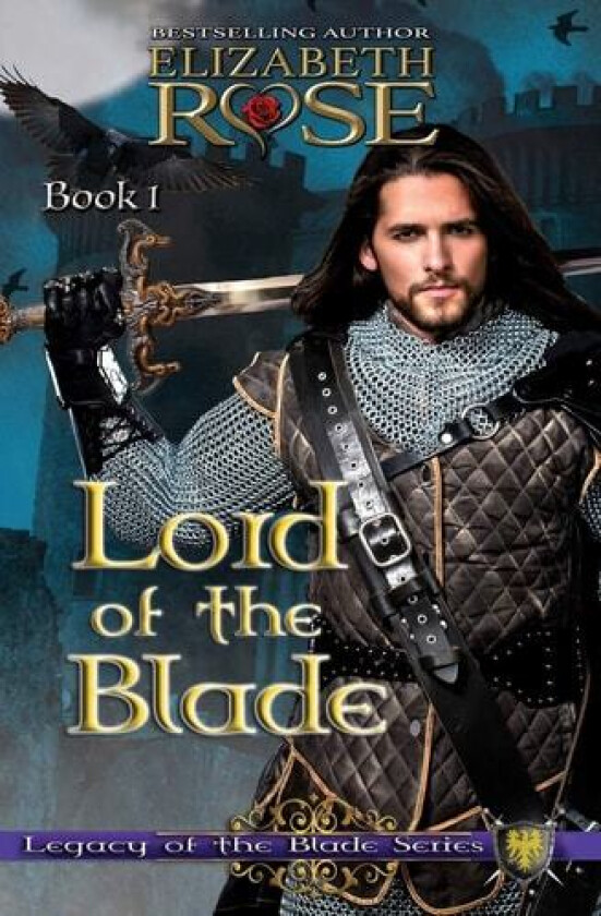 Lord of the Blade av Assistant Professor of History Elizabeth Rose (Paperback)