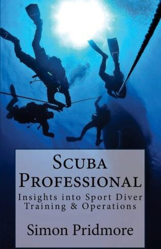 Scuba Professional av Simon Pridmore (Paperback)