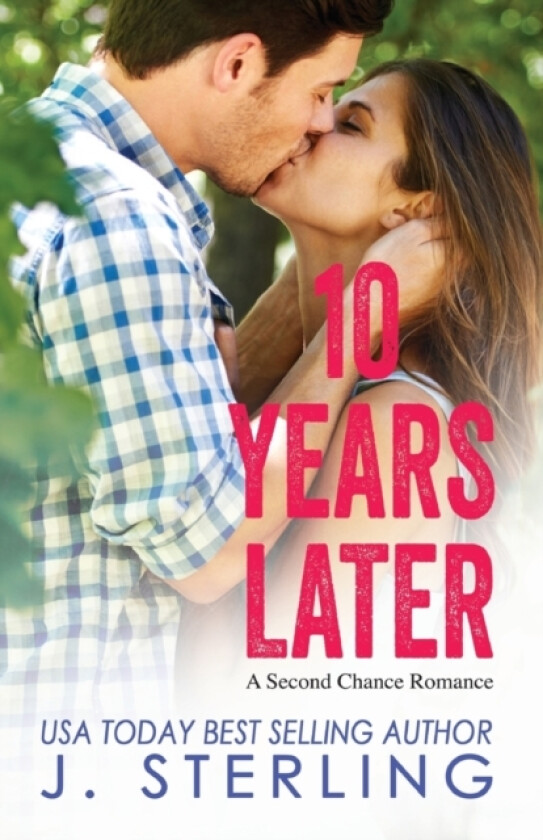 10 Years Later av J Sterling (Paperback)