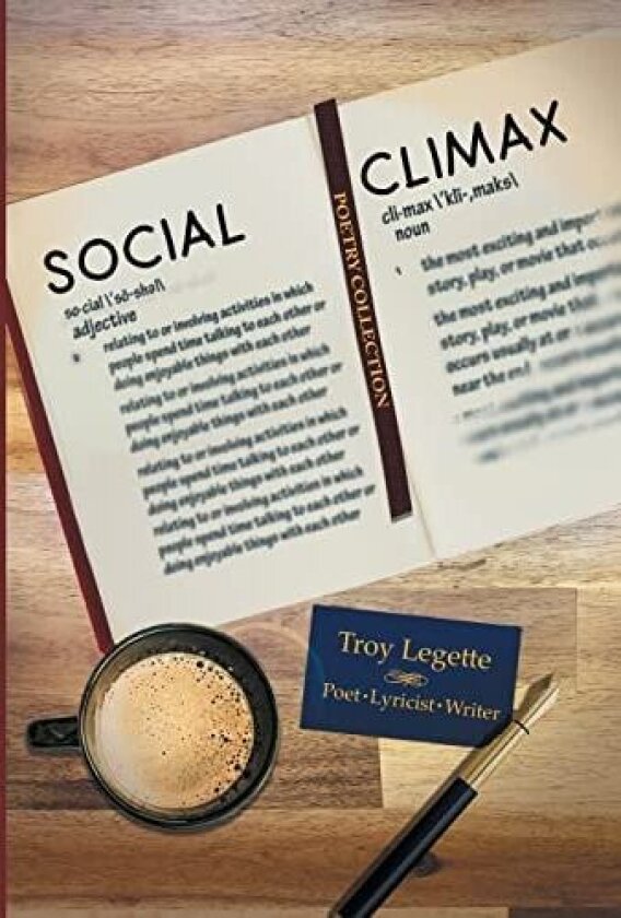Social Climax av Troy Legette (Hardcover)