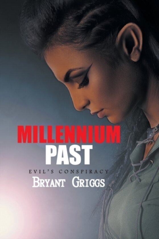 Millennium Past av BRYANT GRIGGS (Paperback)