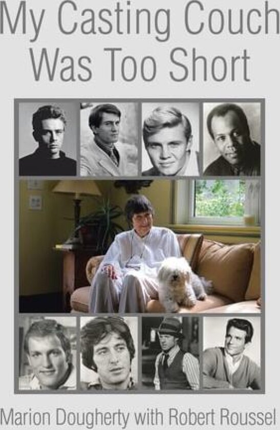 My Casting Couch Was Too Short av Robert Roussel (Hardcover)